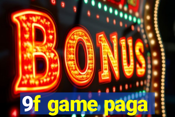 9f game paga